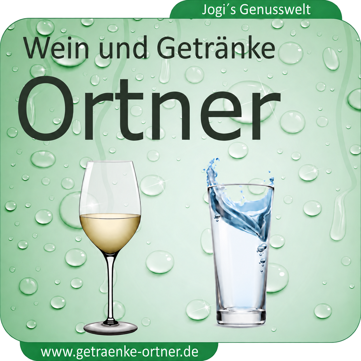 Wein und Getränke Ortner – Jogi’s Genusswelt – www.getraenke-ortner.de